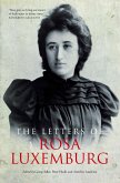 The Letters of Rosa Luxemburg (eBook, ePUB)