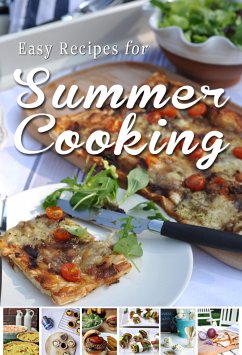 Easy Recipes for Summer Cooking (eBook, ePUB) - Skehan, Donal; Hewitt-Cromwell, Rosanne; Kiely, Sheila