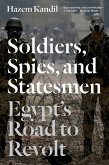 Soldiers, Spies, and Statesmen (eBook, ePUB)