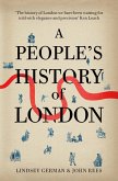 A People's History of London (eBook, ePUB)