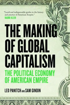 The Making of Global Capitalism (eBook, ePUB) - Panitch, Leo; Gindin, Sam