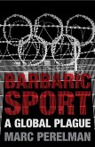 Barbaric Sport (eBook, ePUB)