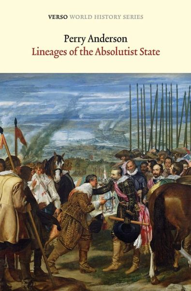 Lineages of the Absolutist State (eBook, ePUB) Lineages of the Absolutist State (eBook, ePUB)