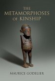 The Metamorphoses of Kinship (eBook, ePUB)