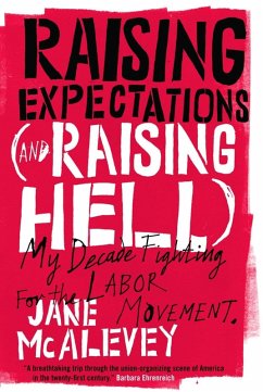 Raising Expectations (and Raising Hell) (eBook, ePUB) - Mcalevey, Jane; Ostertag, Bob