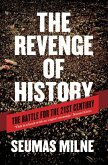 The Revenge of History (eBook, ePUB)