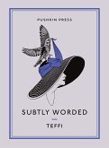 SUBTLY WORDED AND OTHER STORIES (eBook, ePUB)