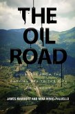 The Oil Road (eBook, ePUB)