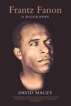 Frantz Fanon (eBook, ePUB) - Macey, David Frantz Fanon (eBook, ePUB) - Macey, David