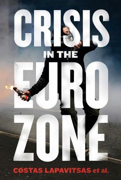 Crisis in the Eurozone (eBook, ePUB) - Lapavitsas, Costas