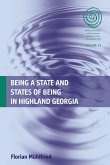 Being a State and States of Being in Highland Georgia (eBook, PDF)