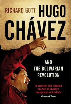 Hugo Chávez and the Bolivarian Revolution (eBook, ePUB) - Gott, Richard