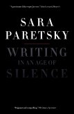 Writing in an Age of Silence (eBook, ePUB)
