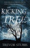 Kicking Tree (eBook, ePUB) Kicking Tree (eBook, ePUB)
