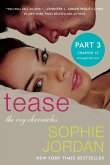 Tease (Part Three: Chapters 15 - The End) (eBook, ePUB)