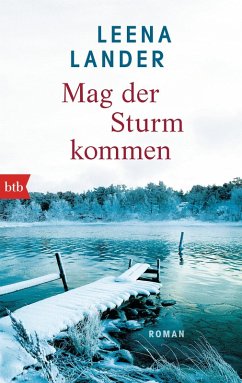 Mag der Sturm kommen (eBook, ePUB) - Lander, Leena