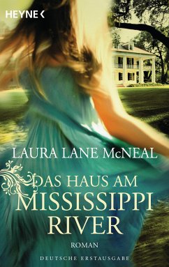Das Haus am Mississippi River (eBook, ePUB) - McNeal, Laura Lane