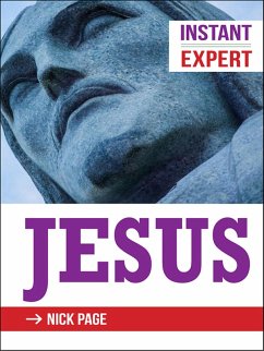Instant Expert: Jesus (eBook, ePUB) - Page, Nick
