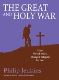 The Great and Holy War (eBook, ePUB)