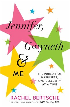 Jennifer, Gwyneth & Me (eBook, ePUB) - Bertsche, Rachel