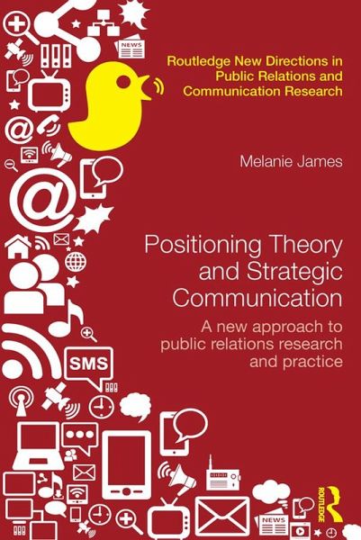 Positioning Theory and Strategic Communication (eBook, ePUB) Positioning Theory and Strategic Communication (eBook, ePUB)