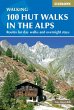 100 Hut Walks in the Alps (eBook, ePUB) - Bild 1