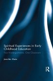 Spiritual Experiences in Early Childhood Education (eBook, ePUB)