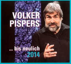 ...Bis Neulich 2014 - Pispers,Volker