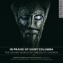 In Praise Of Saint Columba - Weber/Choir Of Gonville & Caius College Cambridge