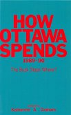 How Ottawa Spends, 1989-1990 (eBook, PDF)