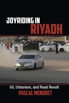 Joyriding in Riyadh (eBook, ePUB) - Menoret, Pascal