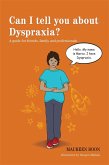 Can I tell you about Dyspraxia? (eBook, ePUB)