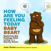 How Are You Feeling Today Baby Bear? (eBook, ePUB)