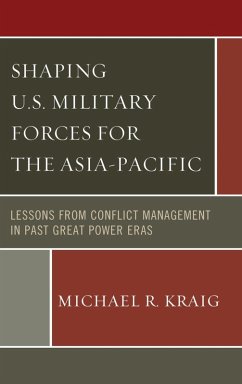 Cover Shaping U.S. Military Forces for the Asia-Pacific (eBook, ePUB)