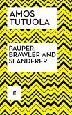 Pauper, Brawler and Slanderer (eBook, ePUB) Pauper, Brawler and Slanderer (eBook, ePUB)