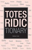 Totes Ridictionary (eBook, ePUB)