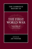 Cambridge History of the First World War: Volume 3, Civil Society (eBook, ePUB)