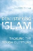 Demystifying Islam (eBook, ePUB) Demystifying Islam (eBook, ePUB)