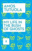 My Life in the Bush of Ghosts (eBook, ePUB)