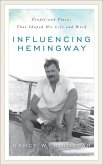 Influencing Hemingway (eBook, ePUB)
