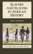 Slavery and Slaving in African History... - Bild 1