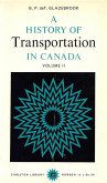 History of Transportation in Canada, Volume 2 (eBook, PDF)