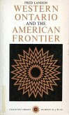 Western Ontario and the American Frontier (eBook, PDF)
