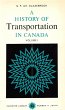 History of Transportation in Canada,... - Bild 1