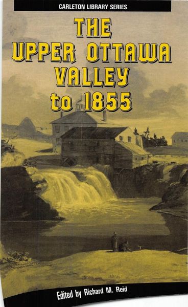 Upper Ottawa Valley to 1855 (eBook, PDF) Upper Ottawa Valley to 1855 (eBook, PDF)
