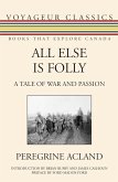 All Else Is Folly (eBook, ePUB)