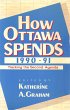 How Ottawa Spends, 1990-1991 (eBook,... - Bild 1