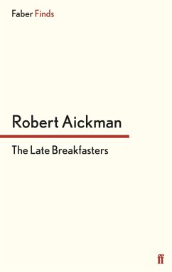 The Late Breakfasters (eBook, ePUB) - Aickman, Robert
