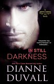 In Still Darkness (eBook, ePUB) In Still Darkness (eBook, ePUB)