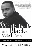 White Bucks and Black-Eyed Peas (eBook, ePUB)